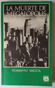 La Muerte de Megalópolis.