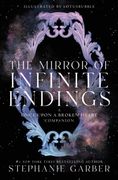 The Mirror of Infinite Endings: A Once Upon a Broken Heart Companion (en Inglés)