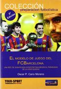 El modelo de juego del FC Barcelona: Una red de significado interpretada desde el paradigma de la complejidad
