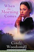 When the Morning Comes (en Inglés)