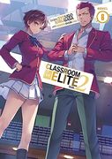 Classroom of the Elite: Year 2 (Light Novel) Vol. 6 (en Inglés)