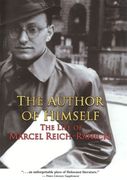 The Author of Himself 8211 the Life: The Life of Marcel Reich-Ranicki (en Inglés)