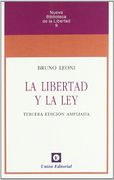 La Libertad y la ley (3ª ed. Ampliada)/ Rústica