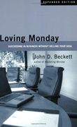 loving monday,succeeding in business without selling your soul
