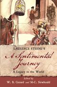 Laurence Sterne's a Sentimental Journey: A Legacy to the World (en Inglés)