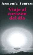 Viaje al Corazon del dia