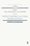 the paradox of power in a people's republic of china middle school (en Inglés)
