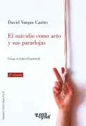 El Suicidio Como Acto y sus Paradojas