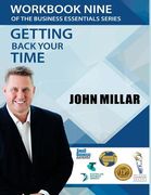 Workbook Nine of the Business Essentials Series: Getting Back Your Time (en Inglés)