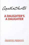 A Daughter's a Daughter (en Inglés)
