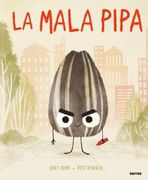 La Mala Pipa - Jory John - Libro Físico