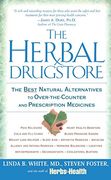 The Herbal Drugstore: The Best Natural Alternatives to Over-The-Counter and Prescription Medicines (en Inglés)