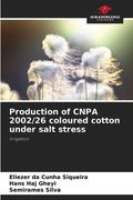 Production of CNPA 2002/26 coloured cotton under salt stress (en Inglés)