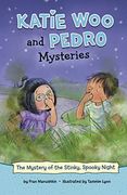 The Mystery of the Stinky, Spooky Night (Katie woo and Pedro Mysteries) (en Inglés)