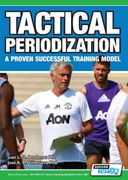 Tactical Periodization - a Proven Successful Training Model 