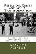 Rebellion, Crises and Social Transformation: Lessons From the Detroit July 1967 Rebellion and Beyond (en Inglés)