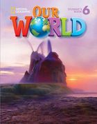 Our World 6: Lesson Planner With Audio cd and Teacher's Resource Cd-Rom (en Inglés)