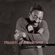 Masters of Movement: Portraits of America's Great Choreographers (en Inglés)