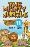 The Mighty Jungle (en Inglés)