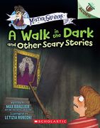 A Walk in the Dark and Other Scary Stories: An Acorn Book (Mister Shivers 4) (Mister Shivers) (en Inglés)