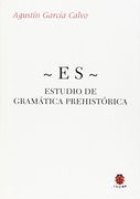 Es Estudio Gramatica Prehistorica