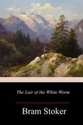The Lair of the White Worm (en Inglés)