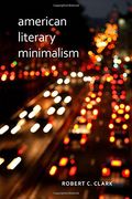 American Literary Minimalism (en Inglés)