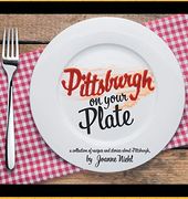Pittsburgh on Your Plate 