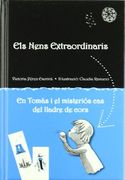 En Tomás i el misteriós cas del lladre de cors (Los niÐos extraordinarios) (in Catalan)