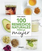 100 Remedios Naturales Para la Mujer