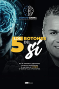 Los 5 botones del sí (in Spanish)