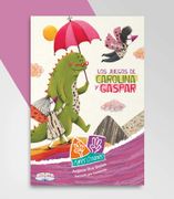 Los Juegos de Carolina y Gaspar