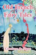 old french fairy tales (en Inglés)
