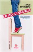Manual Para Superar la Adolescencia (in Spanish)