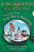 Damian Drooth ace Detective: The Case of the pop Star'S Wedding (Bug Club) (en Inglés)