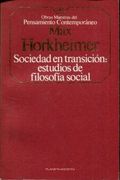 SOCIEDAD EN TRANSICION: ESTUDIOS DE FILOSOFIA SOCIAL.