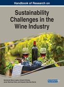 Handbook of Research on Sustainability Challenges in the Wine Industry (en Inglés)