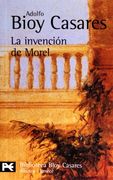 La invención de Morel (El Libro De Bolsillo - Bibliotecas De Autor - Biblioteca Bioy Casares)