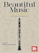 Beautiful Music for Clarinet With Piano Accompaniment (en Inglés)