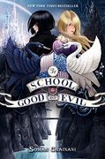 The School for Good and Evil: 1 (en Inglés)