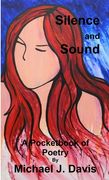 Silence and Sound (en Inglés)