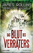 Das Blut des Verräters: Thriller (en Alemán)