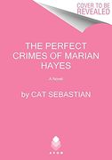The Perfect Crimes of Marian Hayes (en Inglés)