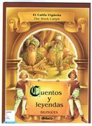 El Califa Ciguena: The Stork Caliph (Cuentos y leyendas bilingues)