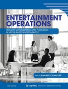 Entertainment Operations: Project Management and Platforms in Media-Based Entertainment (en Inglés)