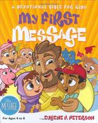 my first message,a devotional bible for kids (en Inglés)