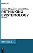 Rethinking Epistemology (Berlin Studies in Knowledge Research) 