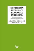 Condición humana y ecología integral