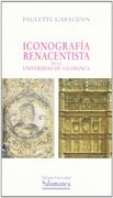 Iconografía renacentista de la Universdad de Salamanca (Historia de la Universidad)