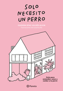 Solo necesito un perro